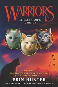 Warriors - A Warriors Choice